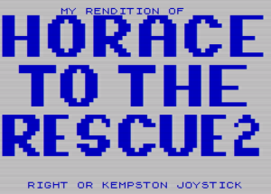 Retro: Sinclair ZX Spectrum – Spielvorstellung: My Rendition of Horace to the Rescue 2