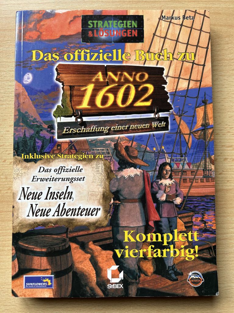 Das offizielle Buch zu Anno 1602