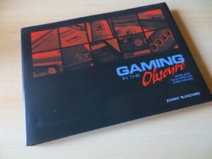 Gaming in the Obscure