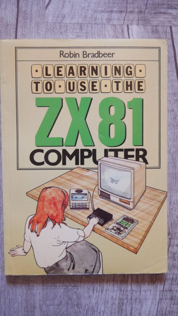 Learning To Use The ZX81 Computer