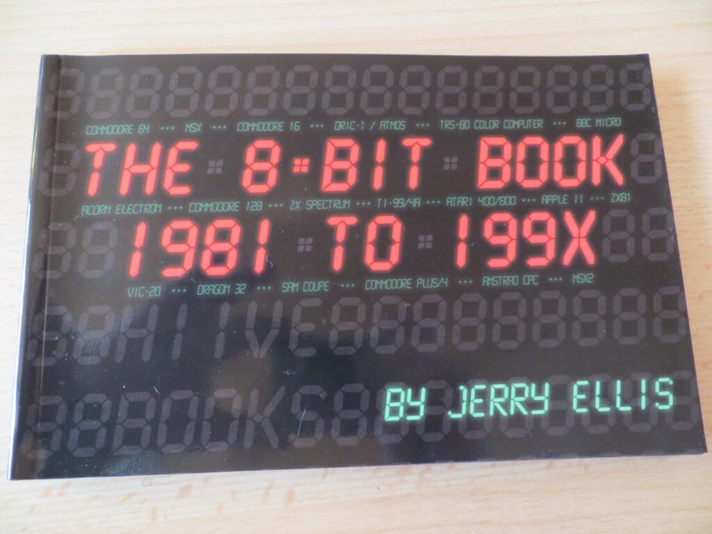 The 8 Bit Book 1981 To 199X