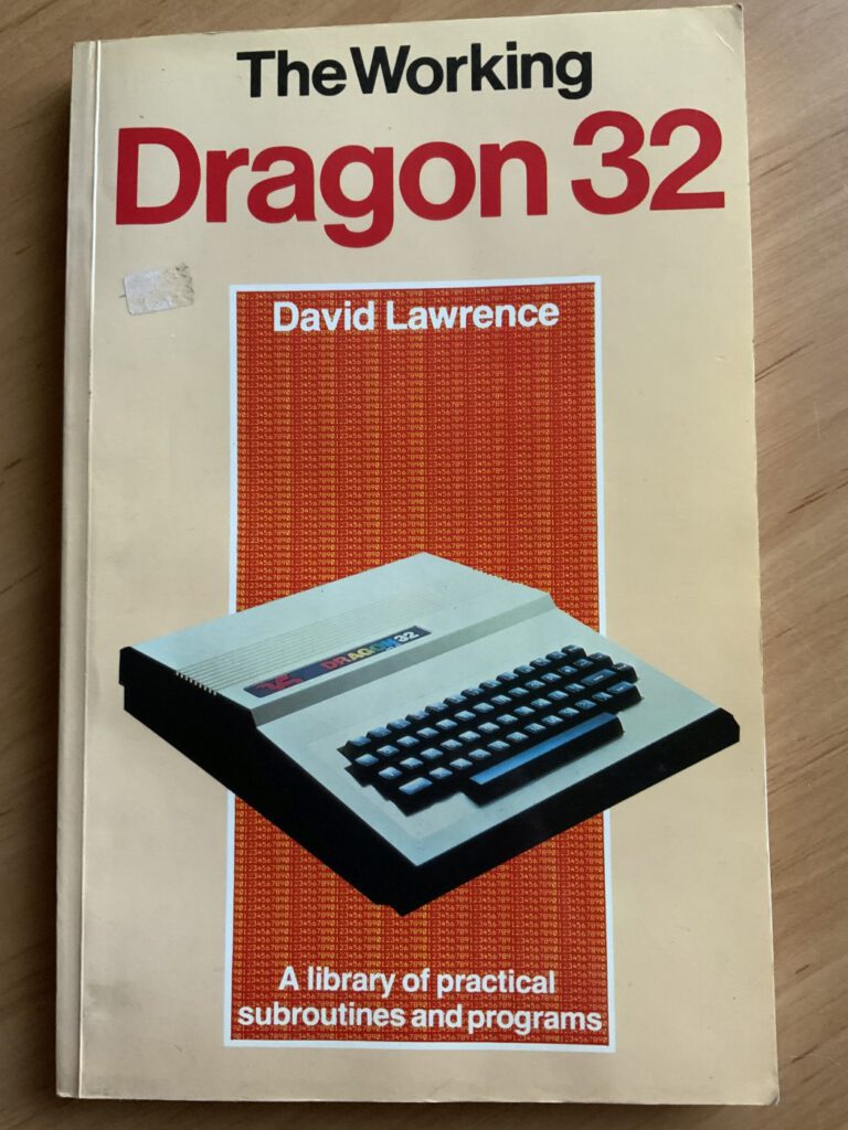 The working Dragon 32