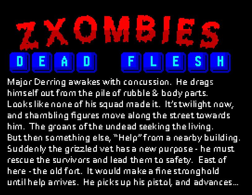 ZXombies: Dead Flesh [Sinclair ZX Spectrum]