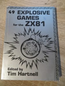 Sinclair ZX81 - 49 Explosive Games for the ZX81