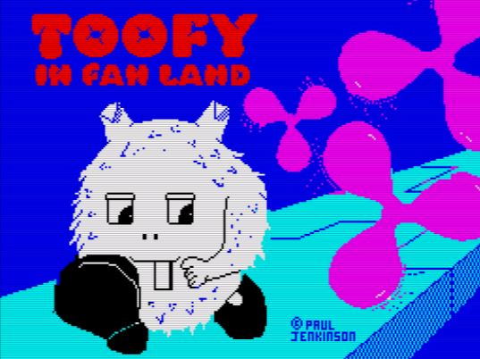 Toofy In Fan Land [Sinclair ZX Spectrum]